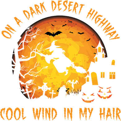 On A Dark Desert Highway Cool Wind In My Hair Funny Halloween Button