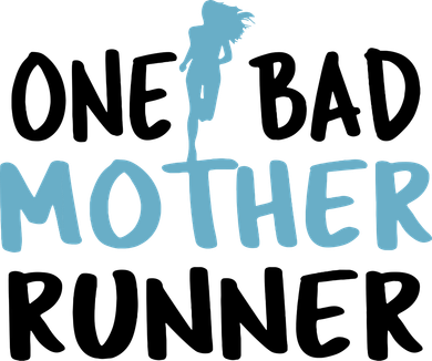 One Bad Mother Runner Mothers Day Marathon 5k Women's Sweatshirt