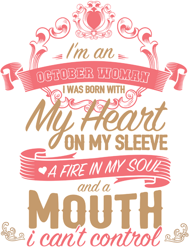 I'm An October Woman Heart Fire Soul Women's Tank Top