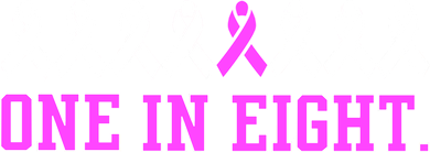 One In Eight Breast Cancer Awareness Women's Sweatshirt