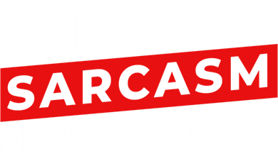 Sarcasm Burnt Calories Button