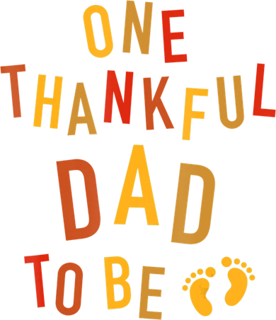 One Thankful Dad To Be Thanksgiving Pregnancy Announcement Button