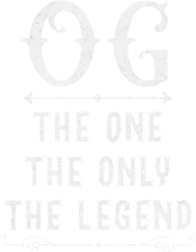 OG The One The Only The Legend Fathers Day Gift For OG Dad Toddler T-Shirt