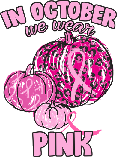 In October We Wear Pink Breast Cancer Awareness Sweatshirt