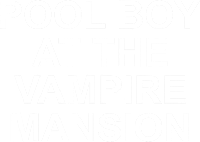 Pool Boy At The Vampire Mansion Hat