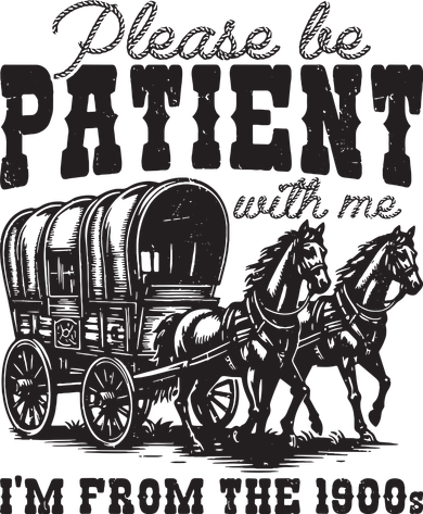 Please Be Patient With Me Im From The 1900s Vintage Trendy Kids Sweatshirt
