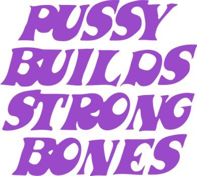 Pussy Builds Strong Bones Hat