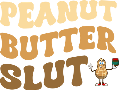Peanut Butter Slut Food Lover Sarcastic Adult Humor Groovy Gift Tote Bag