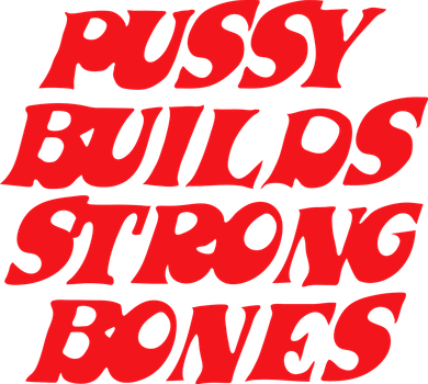 Pussy Builds Strong Bones Toddler Sweatshirt