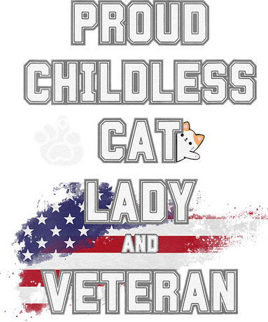 Proud Childless Cat Lady And Veteran Kids T-Shirt