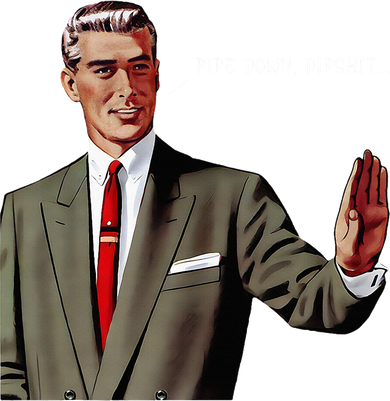 Pipe Down Dipshit  Baby Bodysuit