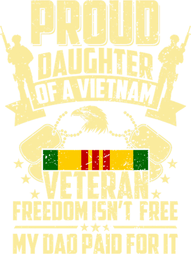 Proud Daughter Of A Vietnam Veteran My Dad Paid For It Gift Beanie