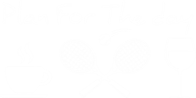 Plan For The Day Coffee Tennis Wine Funny Tennis Funny Gift Great Gift Women's T-Shirt