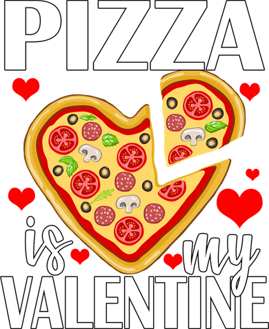 Pizza Is My Valentine Women's Sweatshirt