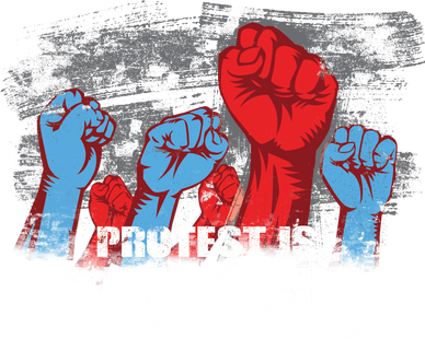 Protest Is Patriotic Sweatshirt