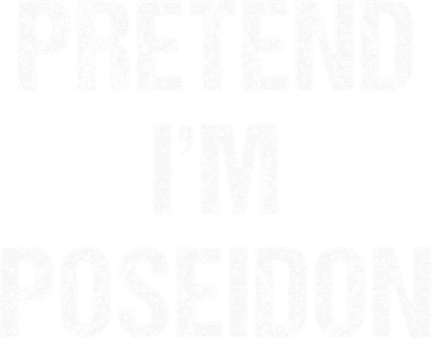 Pretend Im Poseidon Costume Greek God Halloween Party Women's Long Sleeve Shirt