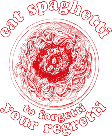 Pasta Lover Eat The Spaghetti To Forgetti Your Regretti Women's T-Shirt