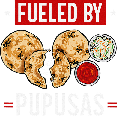 Pupusas Maker El Salvador Salvadorian Food Fueled By Pupusas Women's T-Shirt