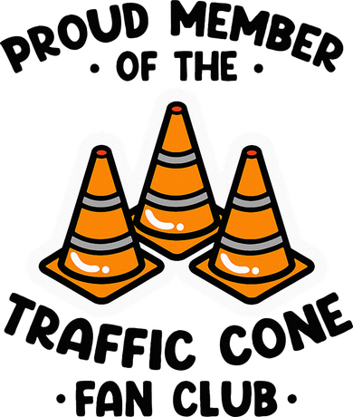 Proud Member Of The Traffic Cone Fan Club Highway Cones Women's T-Shirt
