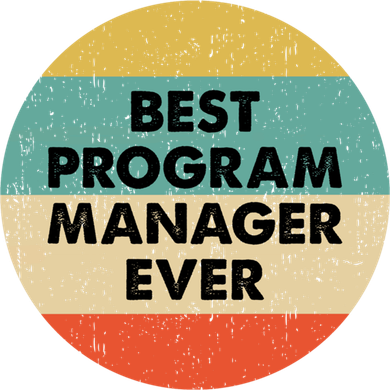 Program Manager Shirt | Best Program Manager Ever Long Sleeve TShirt Mousepad