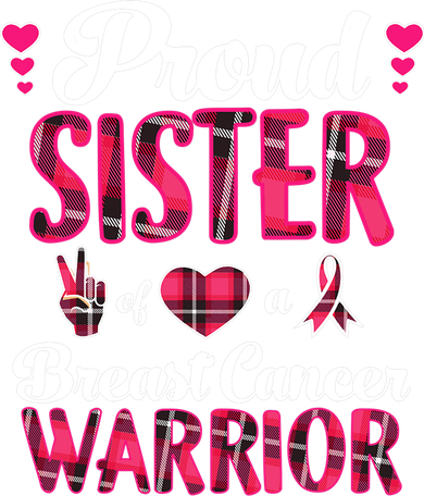Proud Sister Breast Cancer Awareness Warrior Pink Ribbon Women's T-Shirt