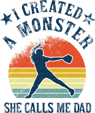 Proud Softball Dad I Created A Monster She Calls Me Dad Tumbler