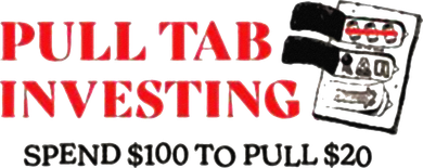 Pull tab investing spend $100 to pull $20 Mousepad
