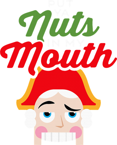 Put Your Nuts In My Mouth Kinky Nutcracker Christmas Kids T-Shirt