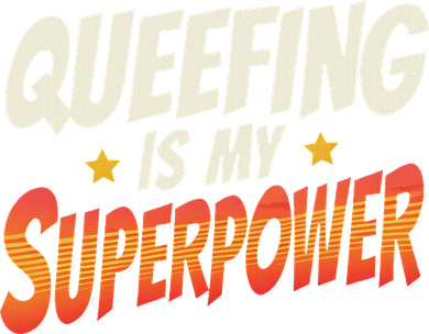 QueefingS My Superpower Queefed Embarrassing Raunchy Humor Women's Sweatshirt