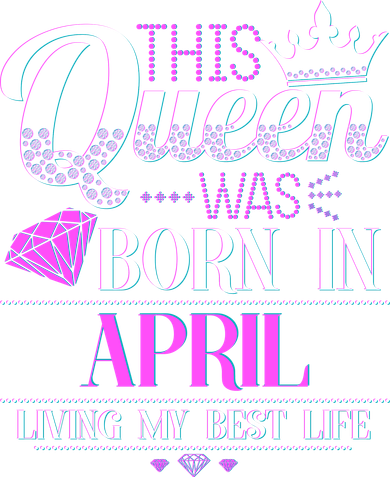 This Queen Was Born In April Living My Best Life Coffee Mug