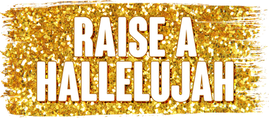 Raise A Hallelujah Button