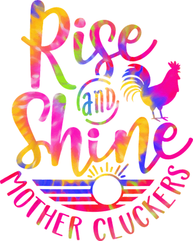 Rise and Shine Mother Cluckers Chicken World Farm Animals Sweatshirt