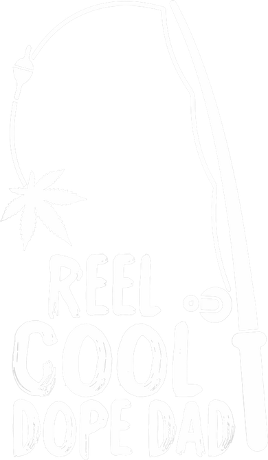 Reel Cool Fathers Day Fishing Dope Dad Weed Marijuana Stoner Toddler T-Shirt