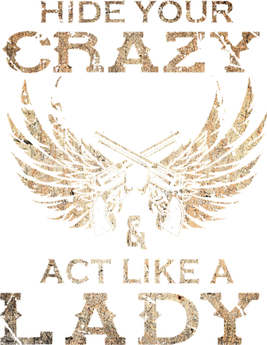 Retro Country Music Art Hide Your Crazy And Act Like A Lady T-Shirt