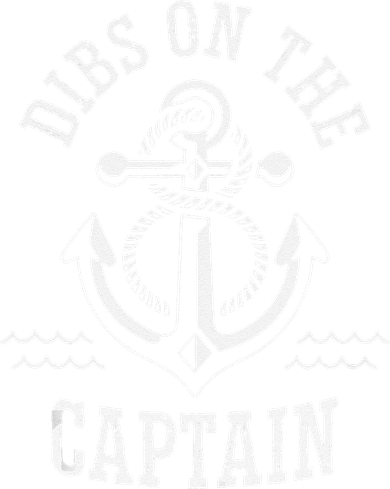 Retro Captain Wife Dibs On The Captain Funny FIshing Quote Button