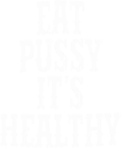 Rockstar Eat Pussy ItS Healthy Hat