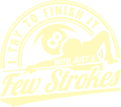 Retro Funny 8 Ball Finish It Few Strokes Pool Billiards Gift Doggie Tank