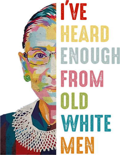 Rbg Ive Heard Enough From Old White Baby Bodysuit