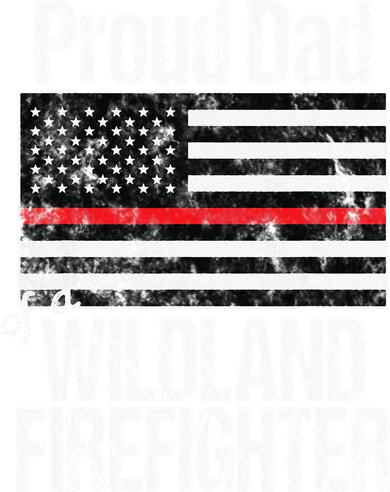 Red Line Flag Proud Dad of a Wildland Firefighter Polo