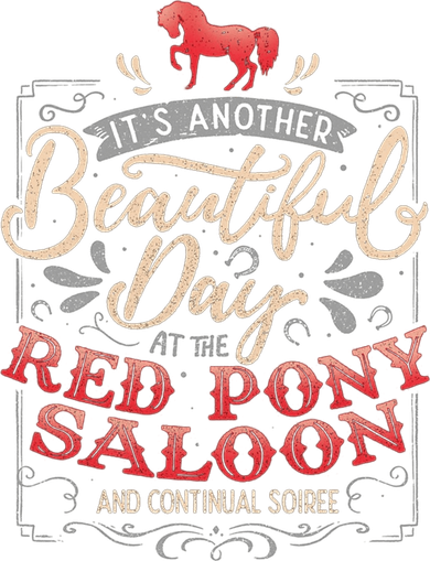 Red Pony It Is a Beautiful Day Coaster