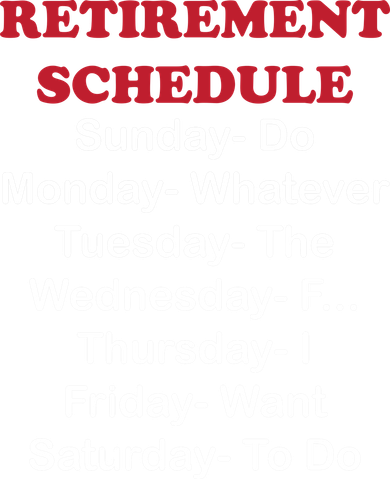 Retirement Schedule Doggie Tank