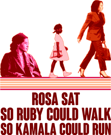 Rosa Sat So Ruby Could Walk So Kamala Could Run Kamala Harris 2024 Toddler Hoodie