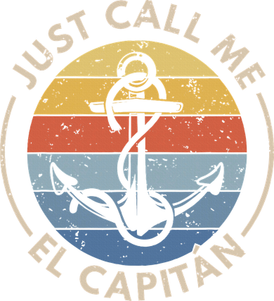 Retro Vintage Boat Just Call Me El Capitan Button