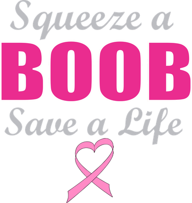 Squeeze A Boob Save A Life Breast Cancer Women's T-Shirt