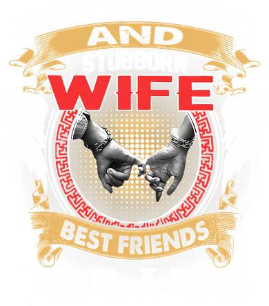 Smartass Husband And Stubborn Wife Best Friends For Life Toddler Long Sleeve