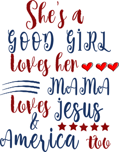 Shes A Good Girl Loves Her Mama Loves Jesus & America Too Santa Hat