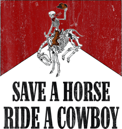 Save A Horse Ride A Cowboy Skeleton Western Country Tumbler
