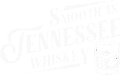 Smooth As Tennessee Whiskey Button