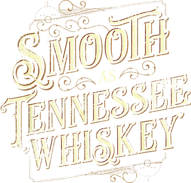 Smooth As Tennessee Whiskey Country Button