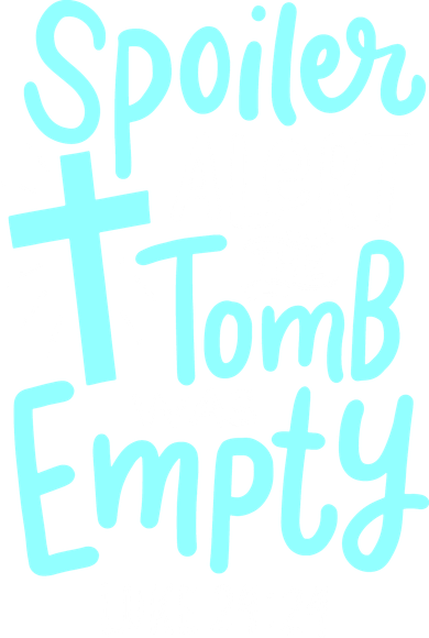 Spoiler Alert Tomb Was Empty Easter Religious Christian Gift Mousepad